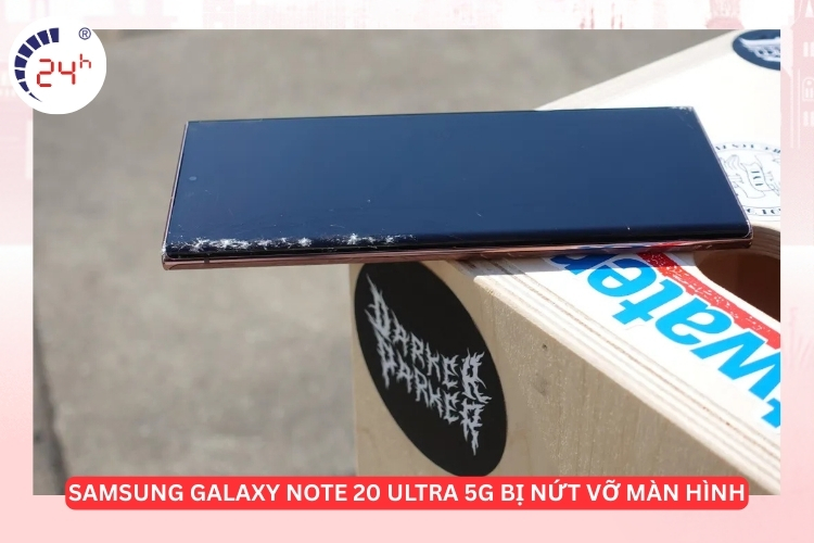 màn hình Samsung Galaxy Note 20 Ultra 5G bị vỡ nứt màn