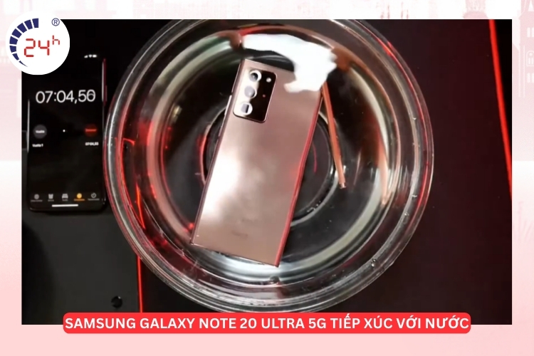 màn hình Samsung Galaxy Note 20 Ultra 5G tiếp xúc với nước
