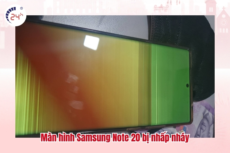 Màn hình Samsung Note 20 bị nhấp nháy