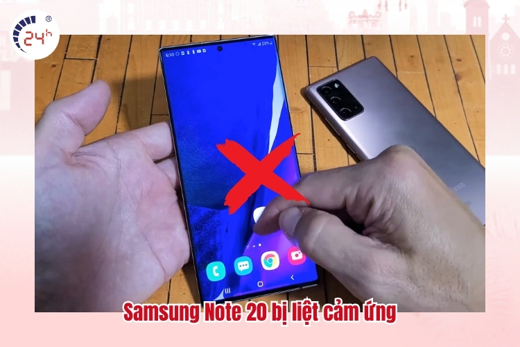Samsung Note 20 bị liệt cảm ứng