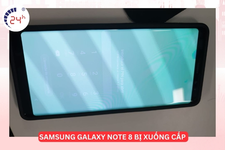 màn hình Samsung Galaxy Note 8 bị xuống cấp