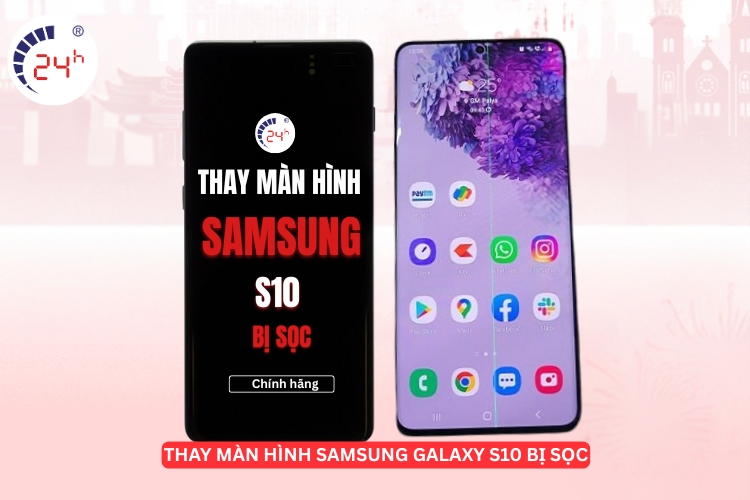 Sửa sọc màn hình Samsung S10