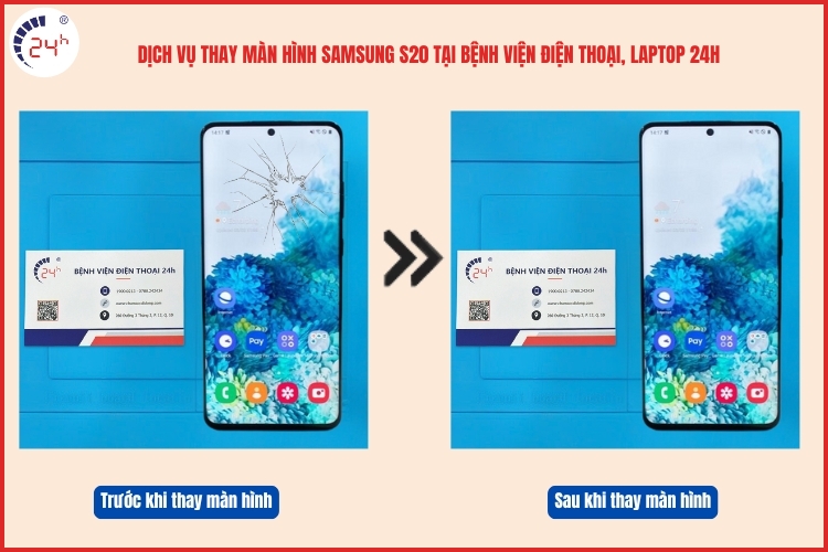 Màn hình Samsung S20 trước và sau khi thay