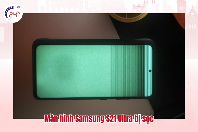 Màn hình Samsung S21 Ultra bị sọc