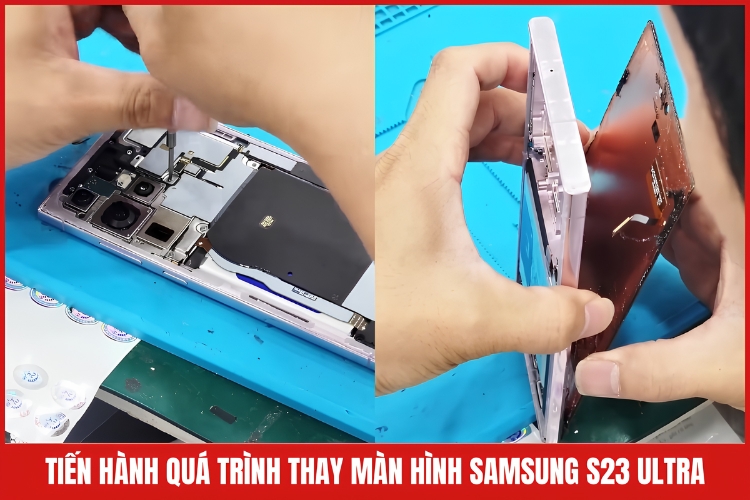 Tiến hành quá trình thay màn hình samsung s23 ultra