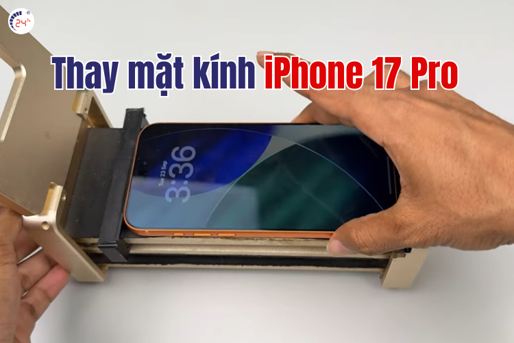 thay ép kính iphone 17 pro