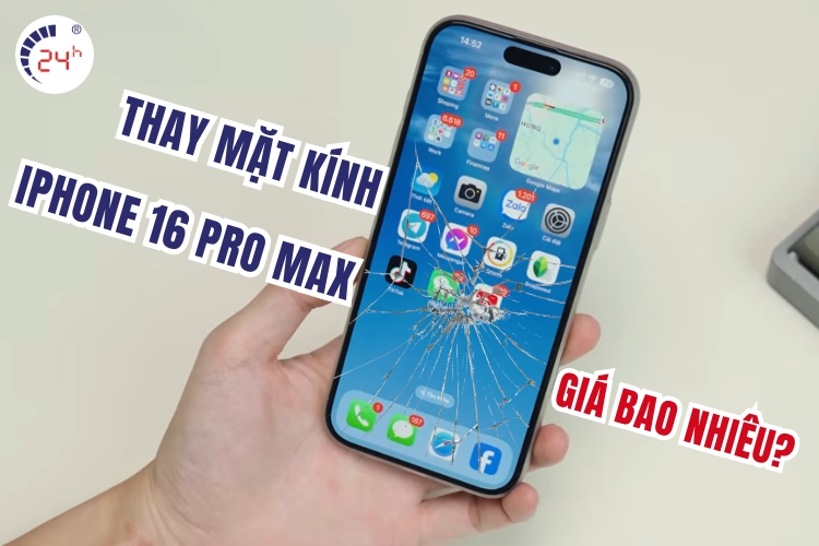 thay mặt kính iPhone 16 Pro Max