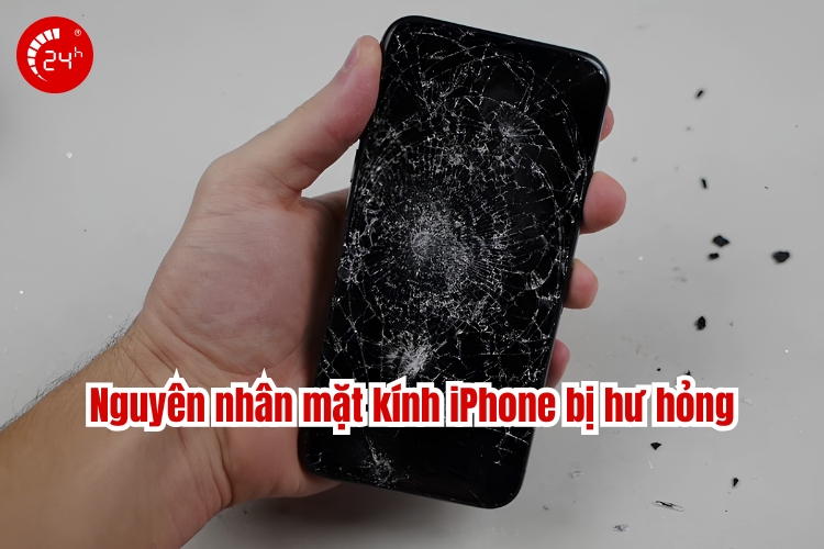 Nguyên nhân mặt kính iPhone bị hư hỏng