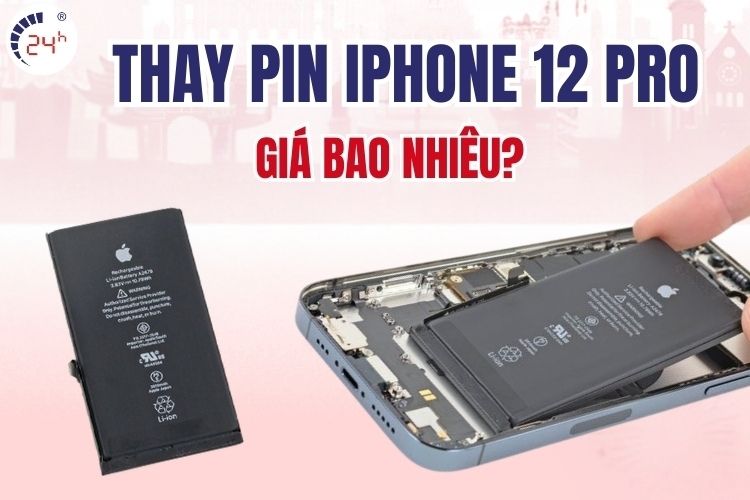 Thay pin iPhone 12 Pro giá bao nhiêu