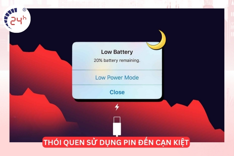 Thói quen sử dụng pin đến cạn kiệt