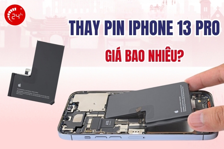 thay pin iphone 13 pro giá bao nhiêu