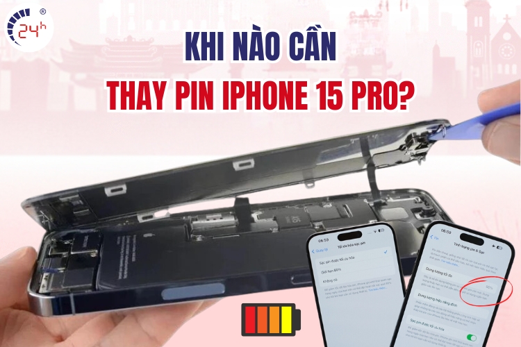 khi nào cần thay pin 15 pro max