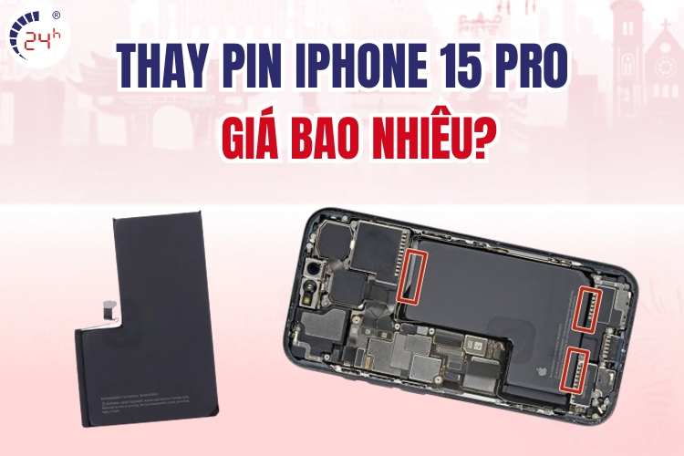 Thay pin iPhone 15 Pro giá bao nhiêu