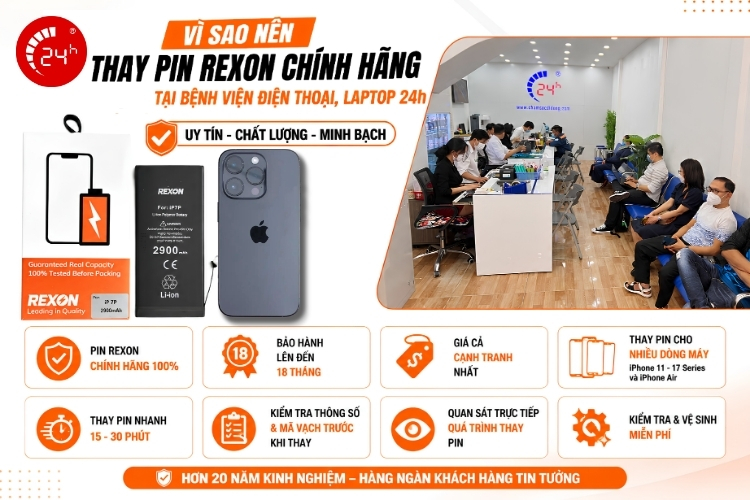 Vì sao nên thay pin REXON tại Bệnh Viện Điện Thoại, Laptop 24h