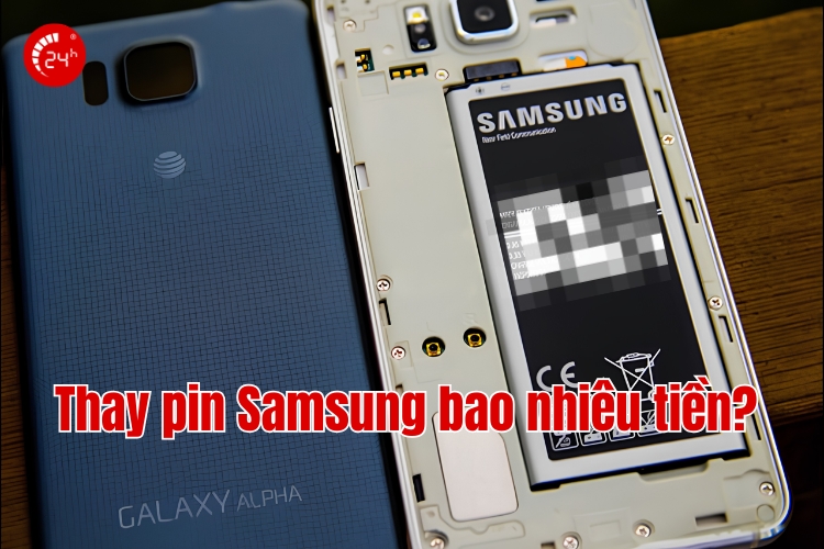 thay pin samsung bao nhiêu tiền