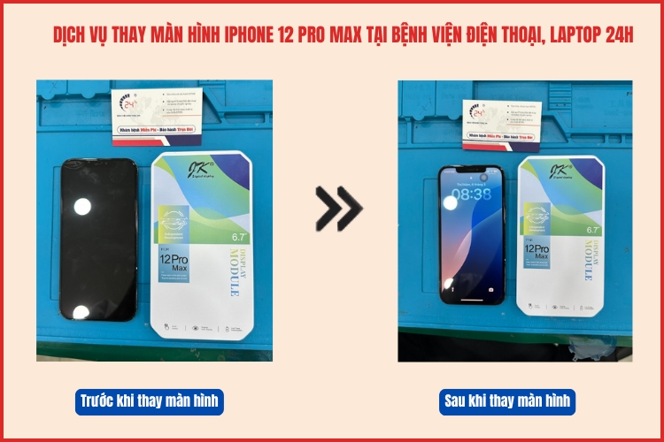 Trước và sau khi thay màn hìnhiPhone 12 Pro Max tại chamsocdidong.com
