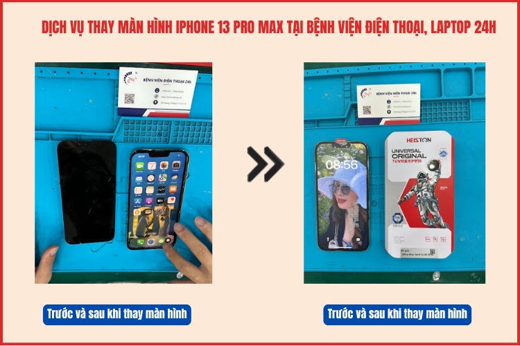 Trước và sau khi thay màn hình iPhone 13 Pro Max tại chamsocdidong.com