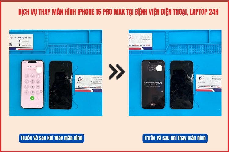 Trước và sau khi thay màn hình iPhone 15 Pro Max tại chamsocdidong.com