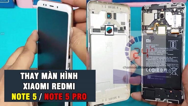 Thay màn hình Xiaomi Redmi Note 5, Note 5 Pro chính hãng uy tín nhất