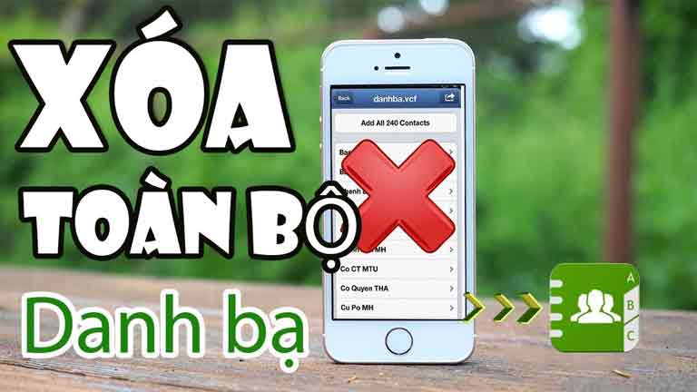 Hướng dẫn cách xóa toàn bộ danh bạ trên iPhone