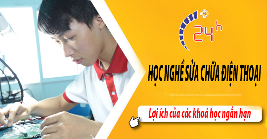 Lợi ích của các khoá học sửa chữa điện thoại và laptop ngắn hạn