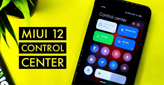 Hô biến Control Center trên mọi điện thoại Android theo kiểu MIUI 12