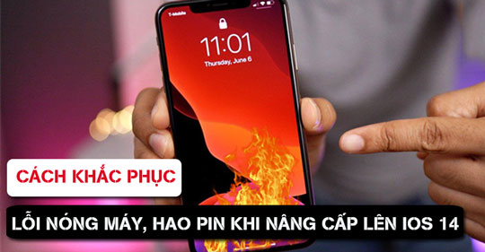 Đã tìm ra nguyên nhân khiến iPhone bị nóng và hao pin khi nâng cấp lên iOS 14