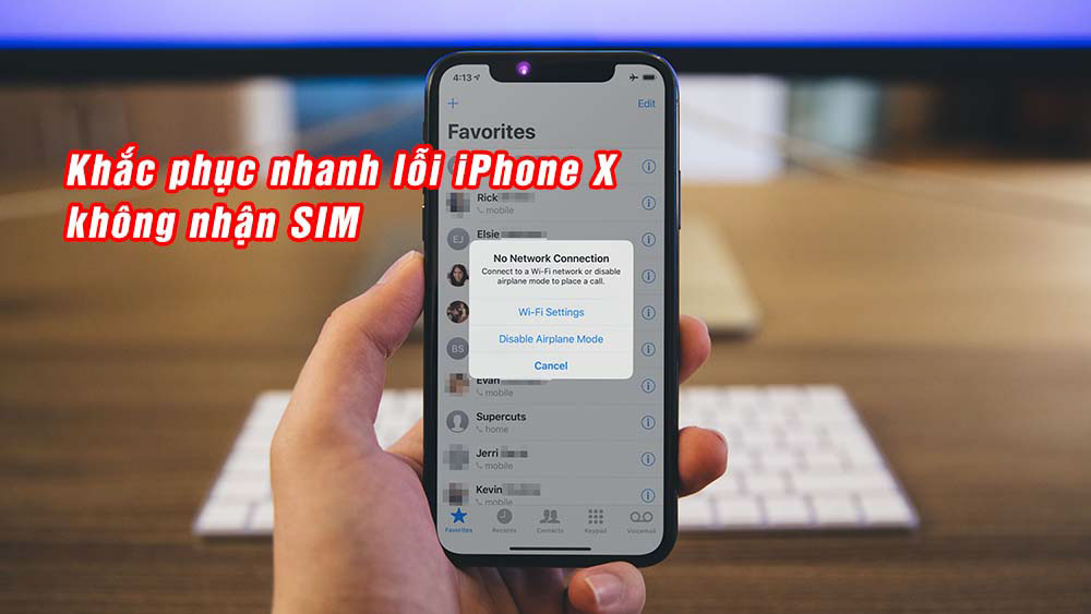 Khắc phục nhanh lỗi iPhone X không nhận SIM trong 1 nốt nhạc