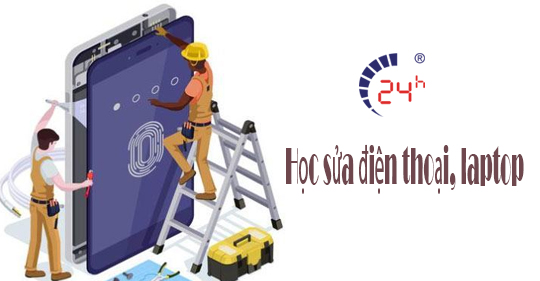 Học sửa điện thoại: Ổn định việc làm, thu nhập hấp dẫn